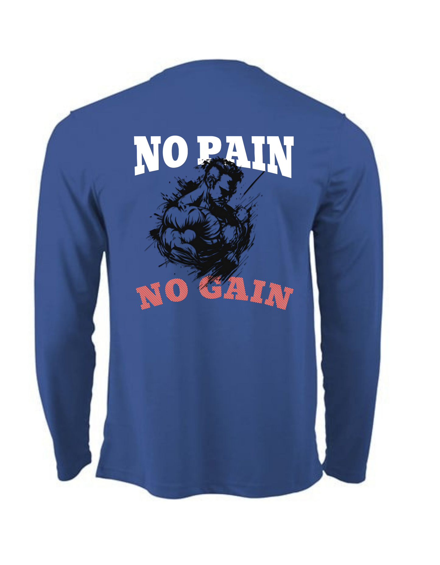 No pain no gain design Long sleeve cool T